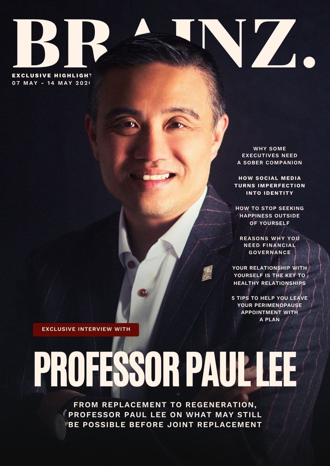 Brainz Magazine Exclusive Highlights cover, 7–14 May 2026, featuring Professor Paul Lee